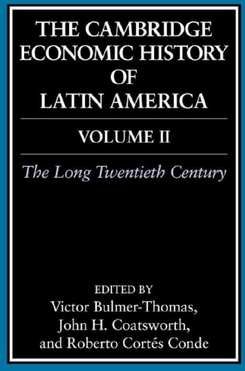the cambridge economic history of latin america1